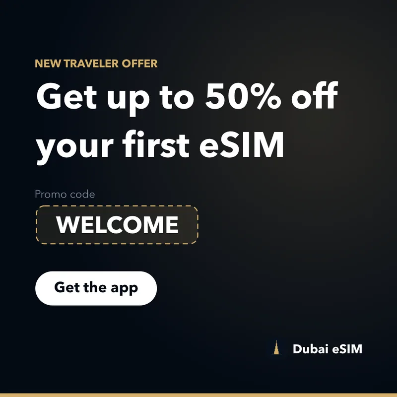Dubai eSIM Promo Code — Up to 50% Off with WELCOME