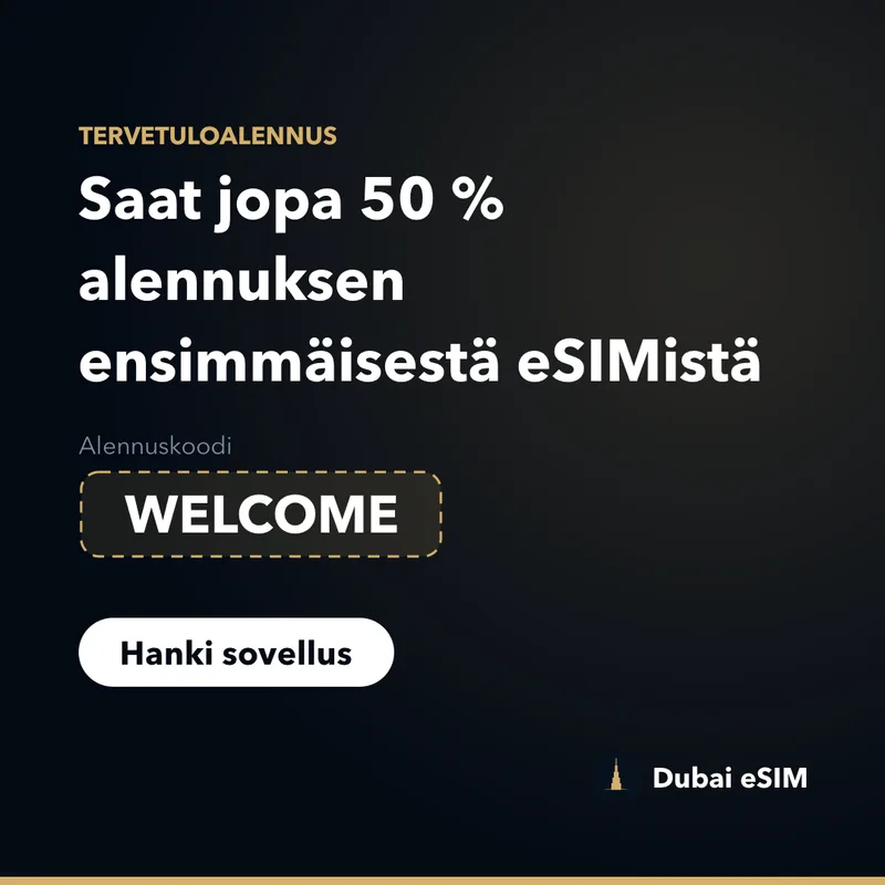 Dubai eSIM -tarjouskoodi: jopa 50 % alennus, koodi WELCOME
