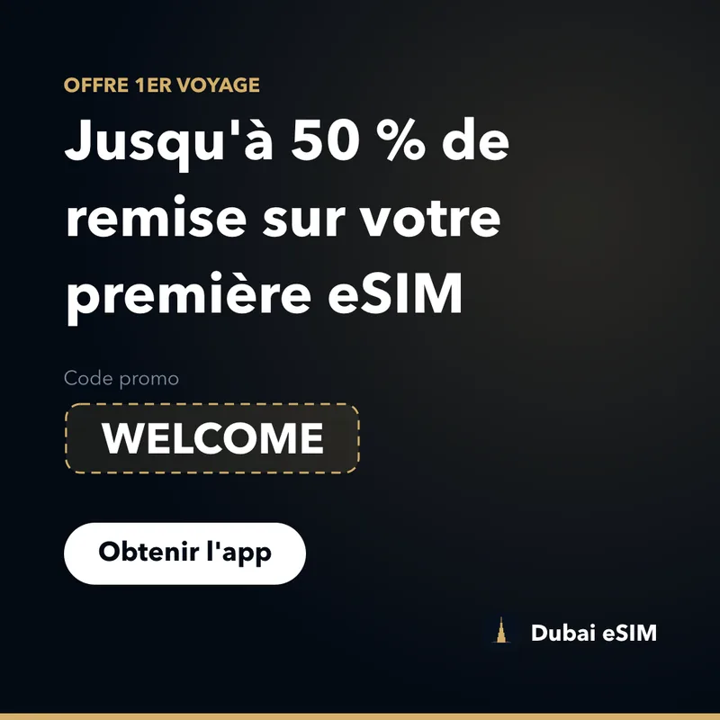 Code promo Dubai eSIM — jusqu'à 50 % de remise avec WELCOME