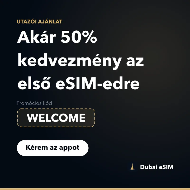 Dubai eSIM promóciós kód — akár 50% a WELCOME kóddal
