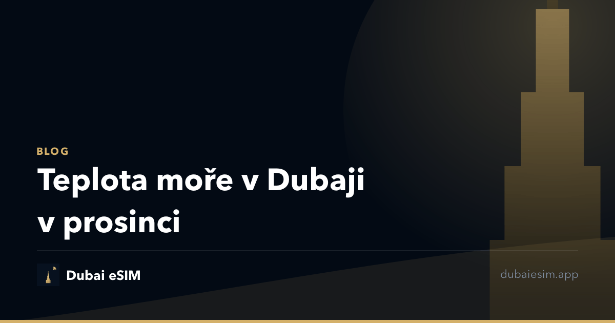 Teplota moře v Dubaji v prosinci