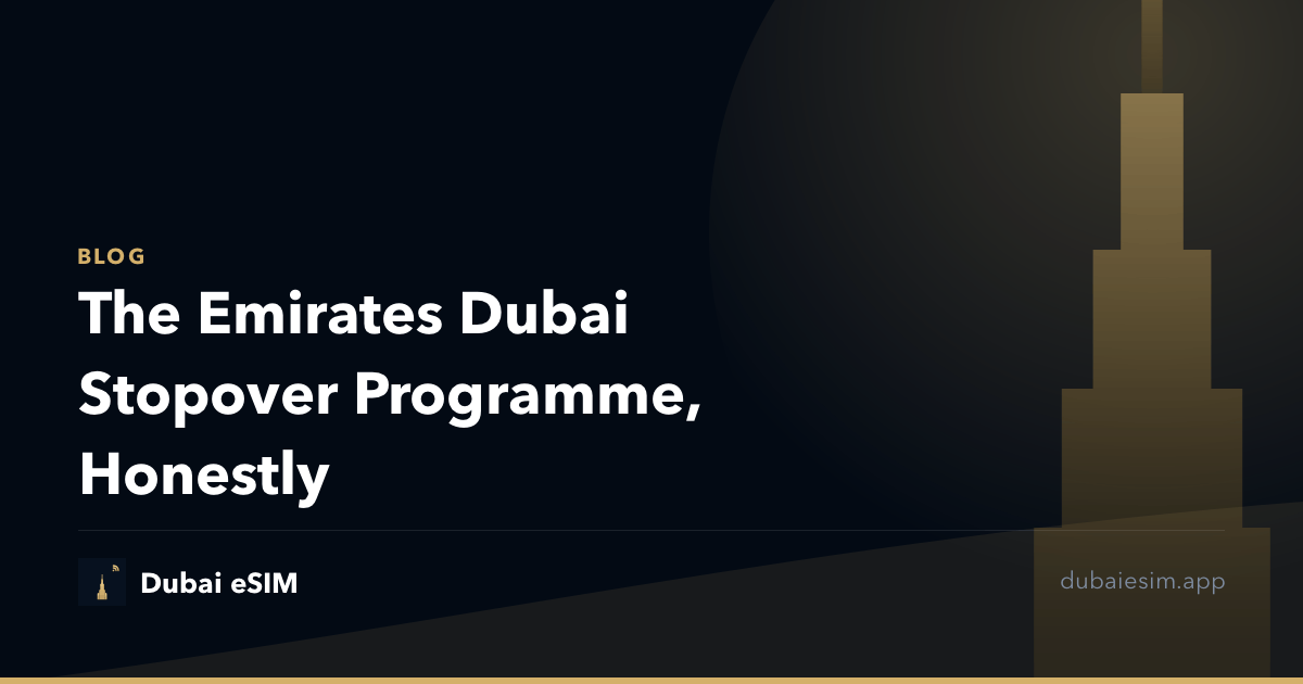 The Emirates Dubai Stopover Programme, Honestly