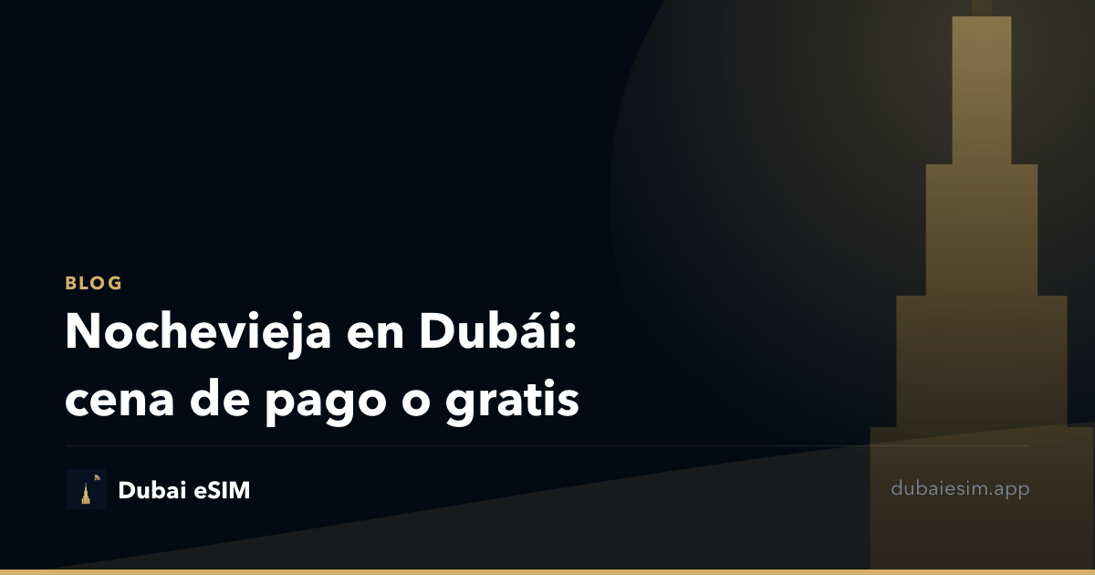 Nochevieja en Dubái: cena de pago o gratis