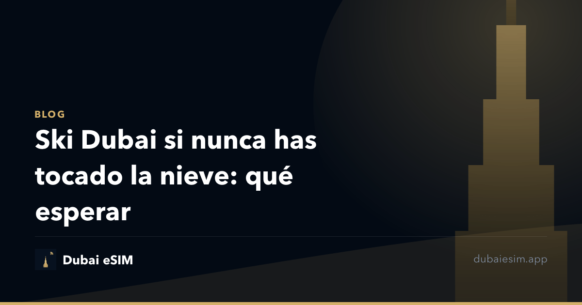 Ski Dubai si nunca has tocado la nieve: qué esperar
