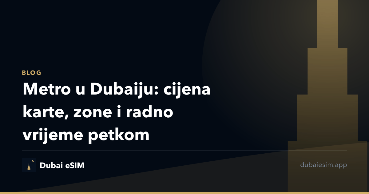 Metro u Dubaiju: cijena karte, zone i radno vrijeme petkom