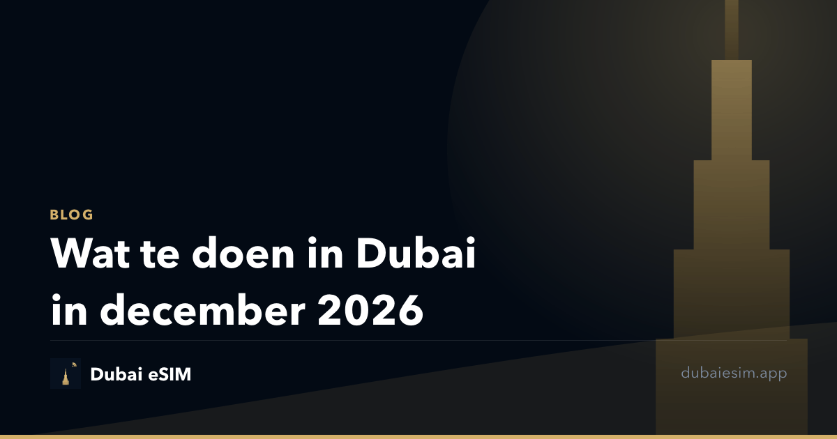 Wat te doen in Dubai in december 2026