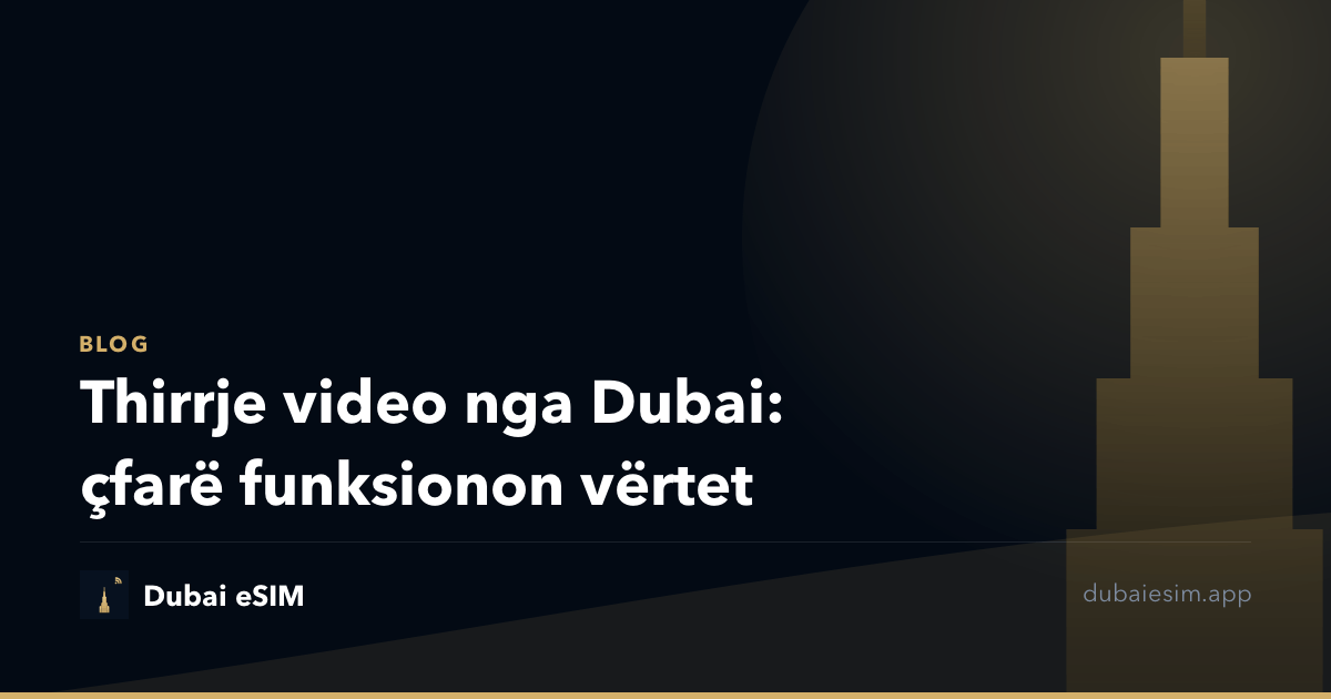 Thirrje video nga Dubai: çfarë funksionon vërtet