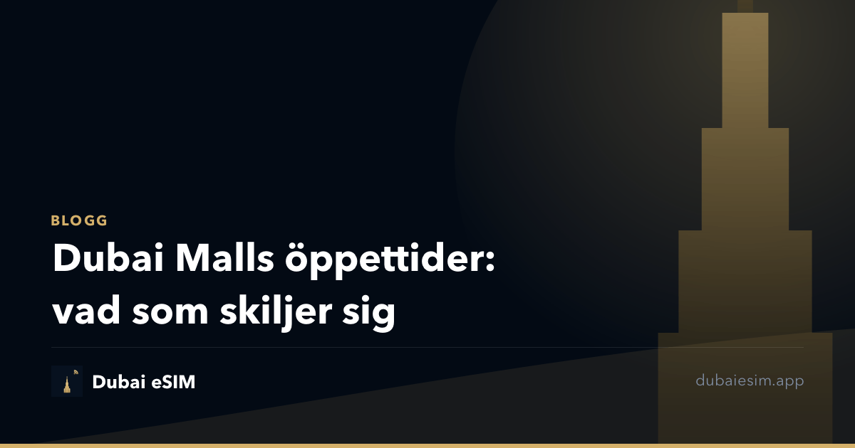 Dubai Malls öppettider: vad som skiljer sig