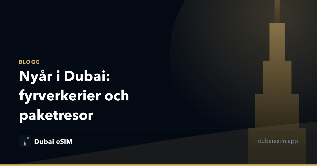 Nyår i Dubai: fyrverkerier och paketresor